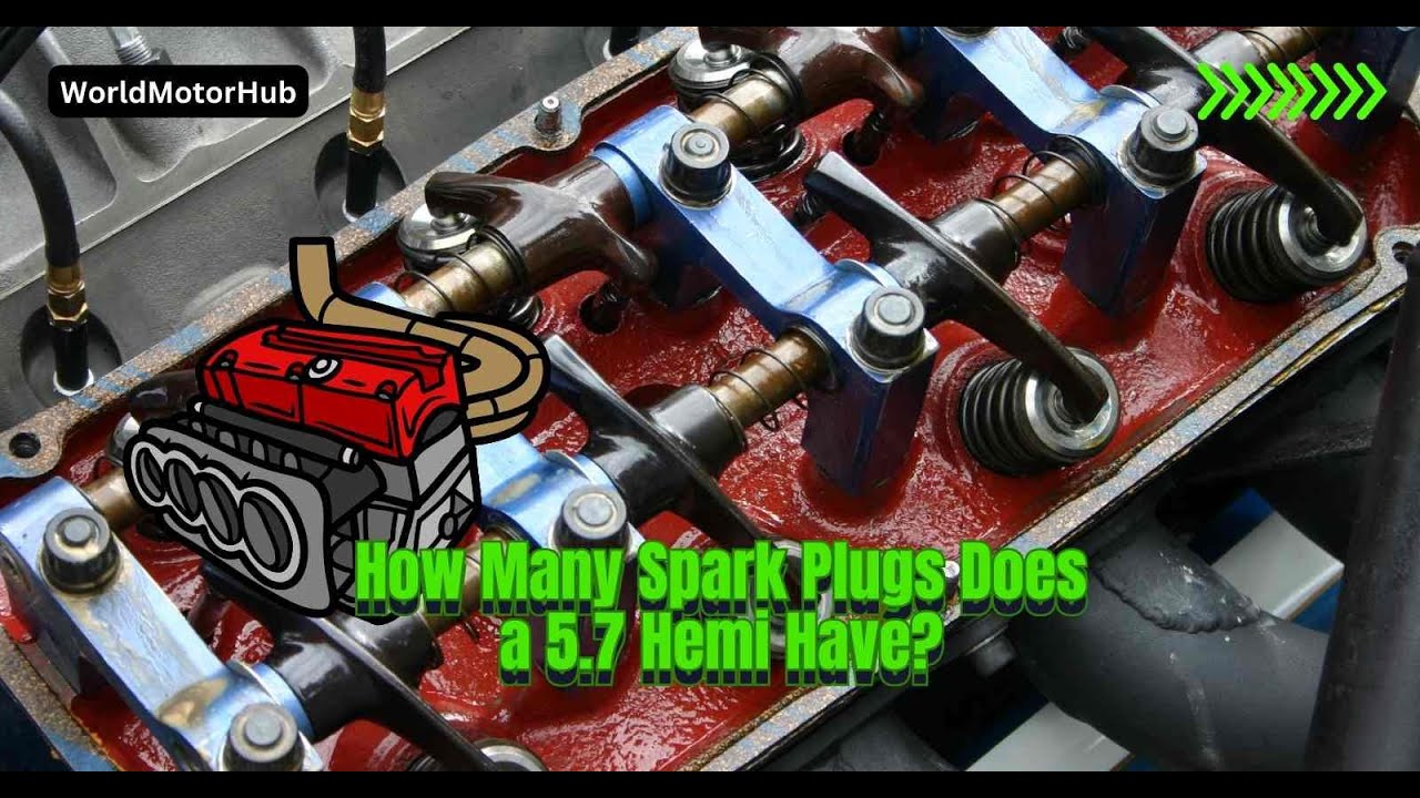 How Many Spark Plugs Does a 5.7 Hemi Have?