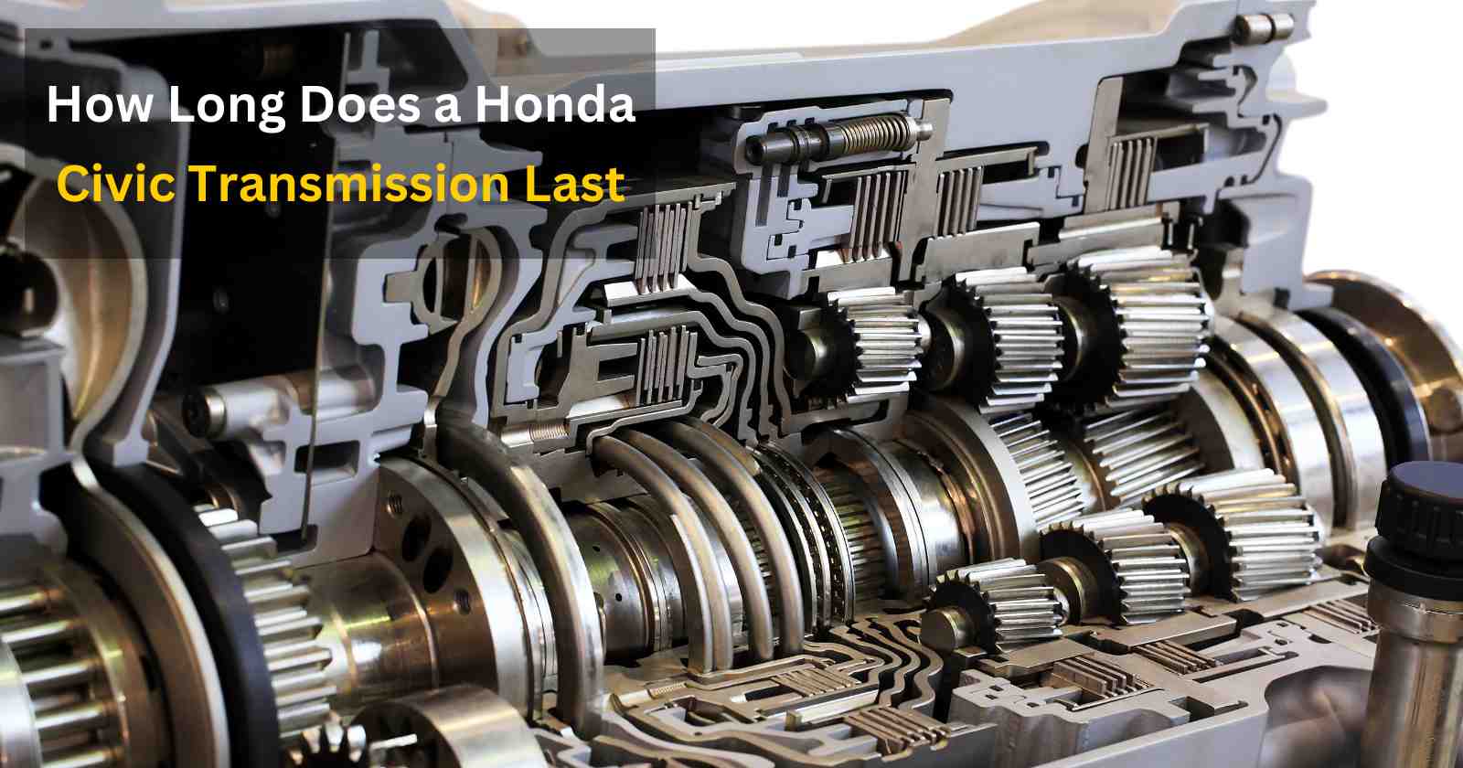 How Long Does a Honda Civic Transmission Last