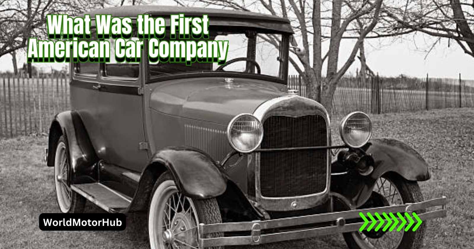 What Was the First American Car Company