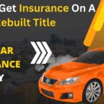 Can You Get Insurance On A Rebuilt Title