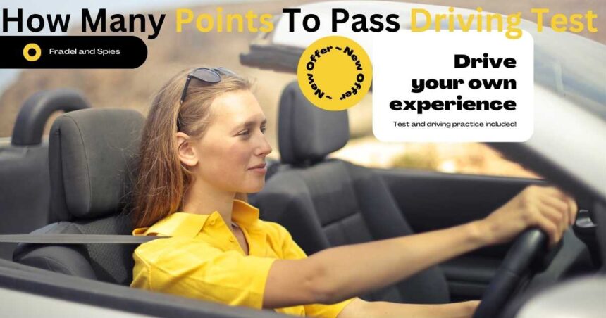 How Many Points To Pass Driving Test