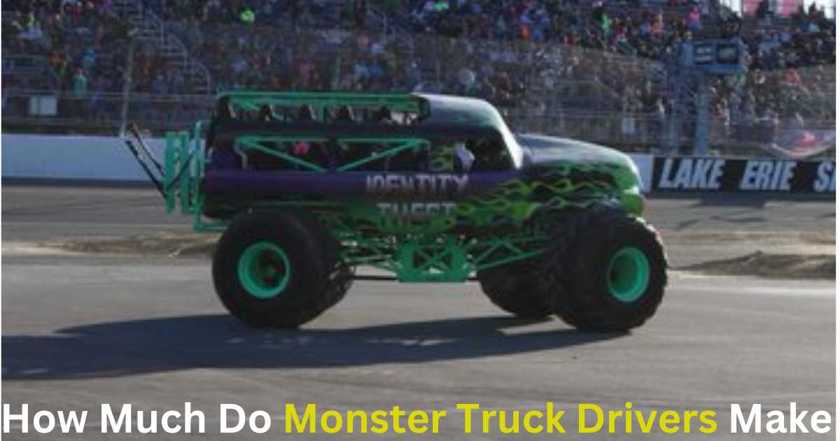 How Much Do Monster Truck Drivers Make