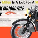 How Many Miles Is A Lot For A Motorcycle