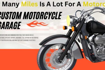 How Many Miles Is A Lot For A Motorcycle